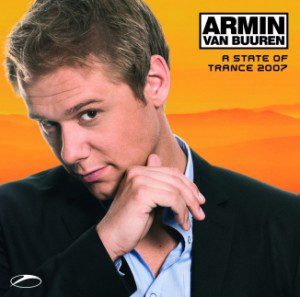 Armin Van Buuren - A State Of Trance 2007