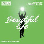 armin-van-buuren-feat-cindy-alma-beautiful-life-french-version