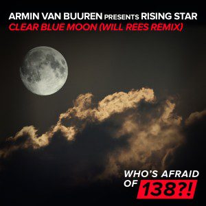 armin-van-buuren-presents-rising-star-clear-blue-moon