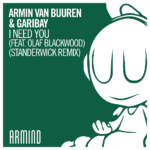 1000x1000-Armin-van-Buuren-&-Garibay---I-Need-You-(feat.-Olaf-Blackwood)-(Standerwick-Remix)